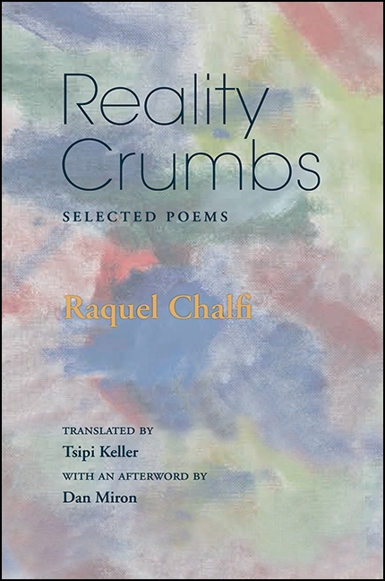 Reality Crumbs - Raquel Chalfi