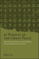 In Pursuit of the Great Peace -  Zhao Lu