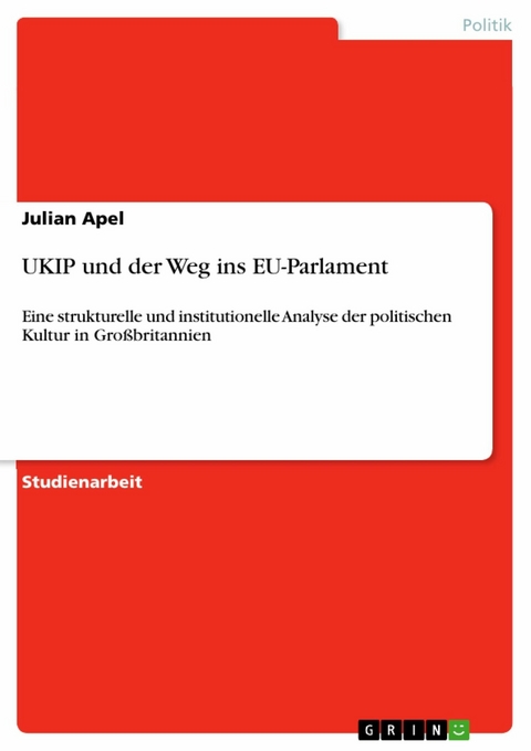 UKIP und der Weg ins EU-Parlament - Julian Apel