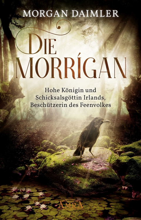 Die Morrígan - Morgan Daimler