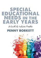 Special Educational Needs in the Early Years - Penny Borkett
