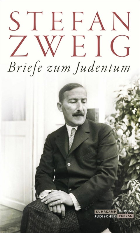 Briefe zum Judentum -  Stefan Zweig