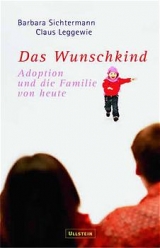 Das Wunschkind - Claus Leggewie, Barbara Sichtermann