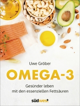 Omega 3 -  Uwe Gröber