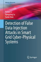 Detection of False Data Injection Attacks in Smart Grid Cyber-Physical Systems - Beibei Li, Rongxing Lu, Gaoxi Xiao