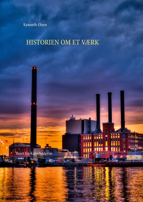 Historien om et Værk - Kenneth Olsen