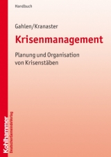 Krisenmanagement - Matthias Gahlen, Maike Kranaster