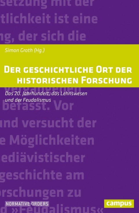 Der geschichtliche Ort der historischen Forschung - 