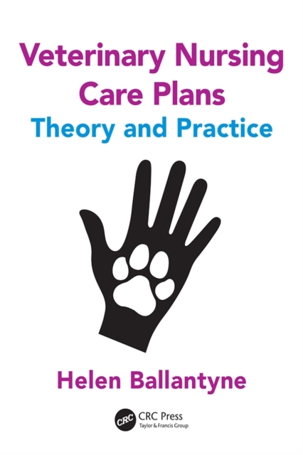 Veterinary Nursing Care Plans -  Helen Ballantyne