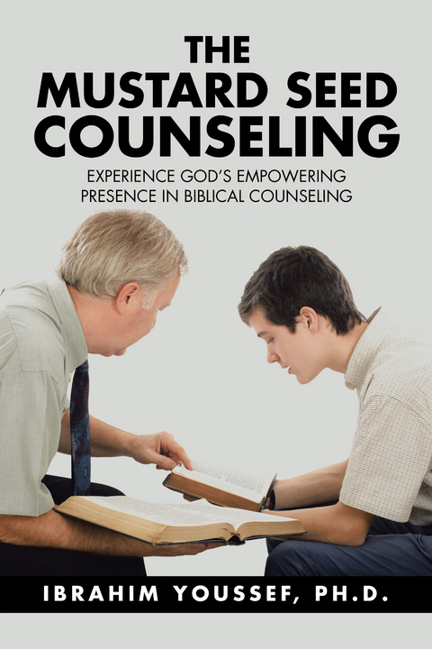 The Mustard Seed Counseling - Ibrahim Youssef Ph.D.