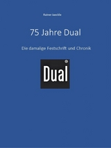 75 Jahre Dual -  Rainer Jaeckle