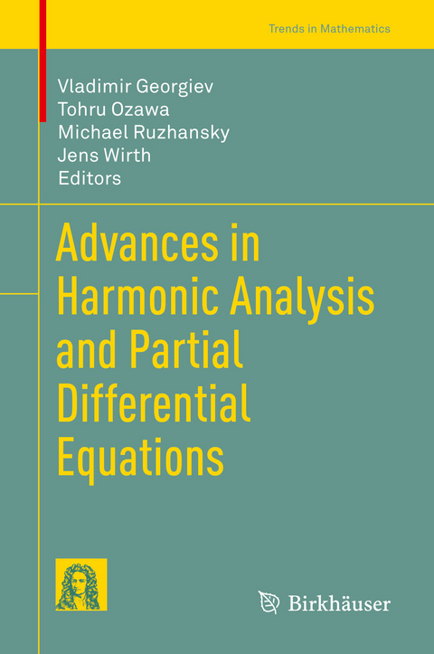 Advances in Harmonic Analysis and Partial Differential Equations - 