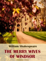 The Merry Wives of Windsor - William Shakespeare