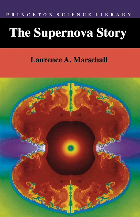 The Supernova Story - Laurence A. Marschall