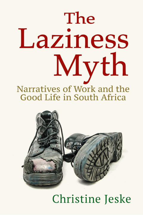 Laziness Myth -  Christine Jeske