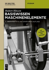 Basiswissen Maschinenelemente -  Hubert Hinzen