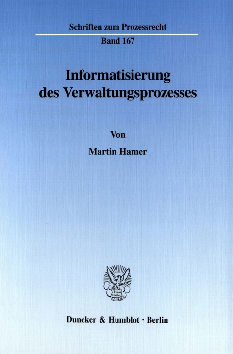 Informatisierung des Verwaltungsprozesses. -  Martin Hamer