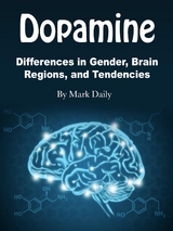 Dopamine - Mark Daily