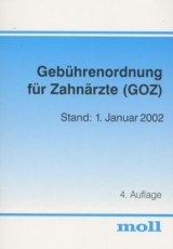 Gebührenordnung für Zahnärzte (GOZ)