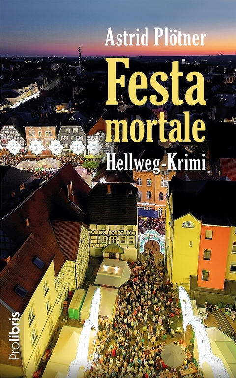 Festa mortale - Astrid Plötner