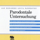 Parodontale Untersuchung - Jan Egelberg, Anita Badersten