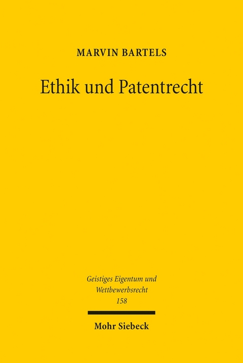 Ethik und Patentrecht -  Marvin Bartels