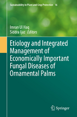 Etiology and Integrated Management of Economically Important Fungal Diseases of Ornamental Palms - 