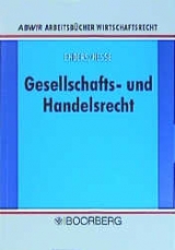 Gesellschaft und Handelsrecht - Theodor Enders, Manfred Hesse