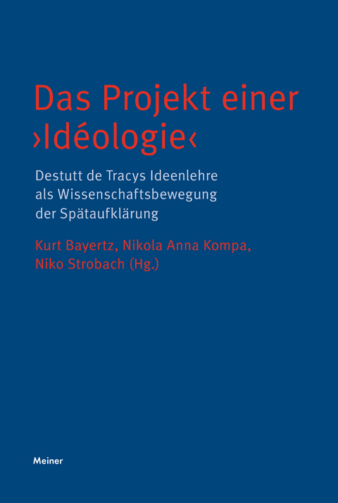 Das Projekt einer ?Idéologie? - 