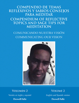 Compendio De Temas Reflexivos Y Sabios Consejos Para Meditar. Compendium of Reflective Topics and Sage Tips for Meditation - Derwell Fallú