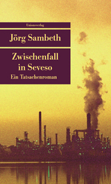 Zwischenfall in Seveso - Jörg Sambeth