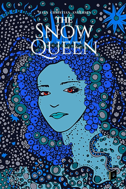 The Snow Queen - Hans Christian Andersen