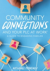 Community Connections and Your PLC at Work® - Nathaniel Provencio