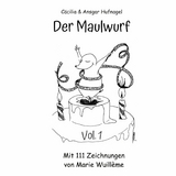 Der Maulwurf -  Cäcilia Bosch,  Ansgar Hufnagel