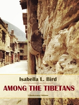 Among the Tibetans - Isabella L. Bird