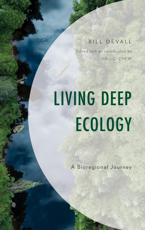 Living Deep Ecology -  Bill Devall