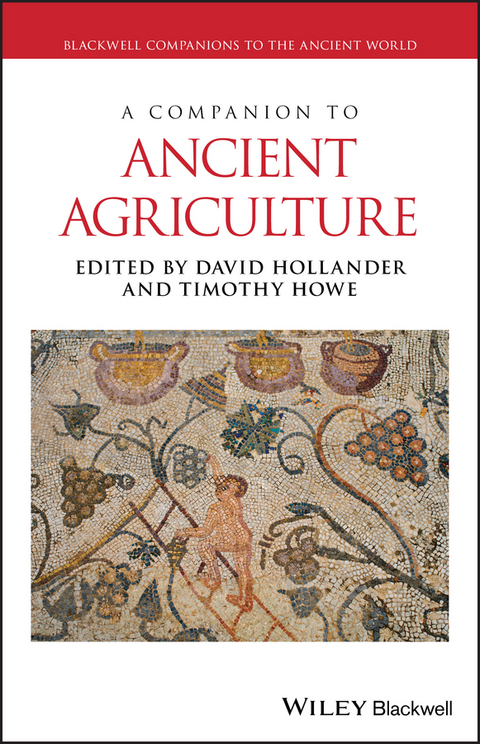 Companion to Ancient Agriculture - 