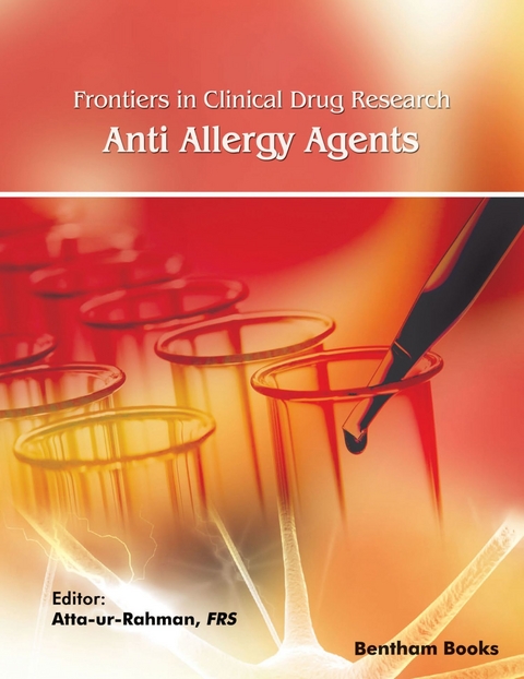 Frontiers in Clinical Drug Research - Anti-Allergy Agents: Volume 4 - 