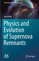 Physics and Evolution of Supernova Remnants - Jacco Vink