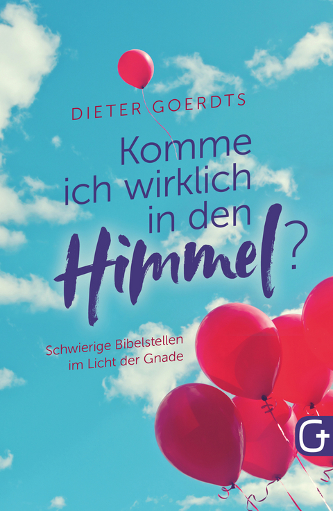 Komme ich wirklich in den Himmel? -  Dieter Goerdts