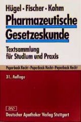 Pharmazeutische Gesetzeskunde - 