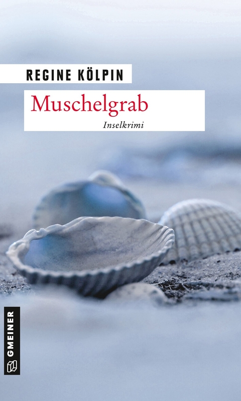 Muschelgrab - Regine Kölpin