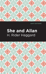 She and Allan - H. Rider Haggard