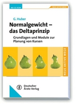 Normalgewicht - Das Deltaprinzip - Gerhard Huber