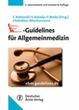 Evidence based Medicine-Guidelines für Allgemeinmedizin - Rebhandl, E; Rabady, S; Mader, F