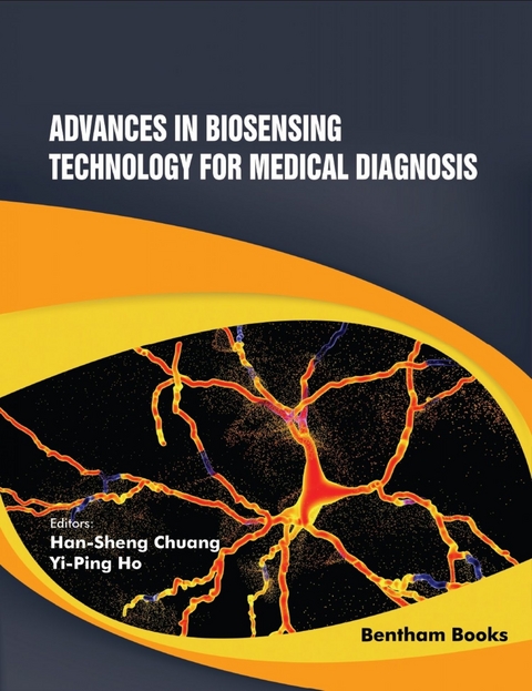 Advances in Biosensing Technology for Medical Diagnosis - 