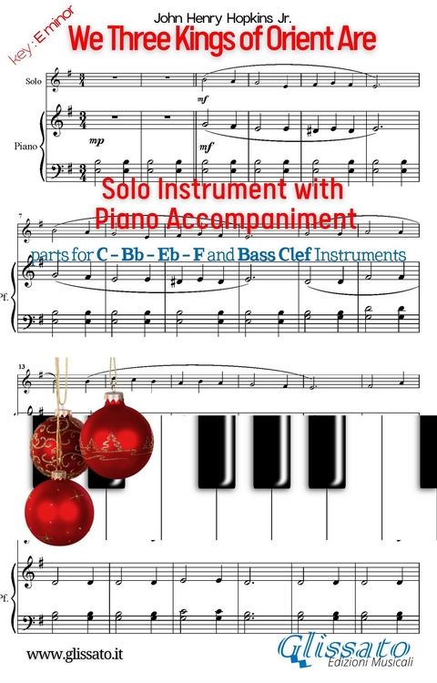 We Three Kings of Orient Are (key Em) for solo instrument w/ piano - John Henry Hopkins Jr.