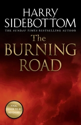 The Burning Road - Harry Sidebottom