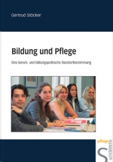 Bildung und Pflege - Gertrud Stöcker