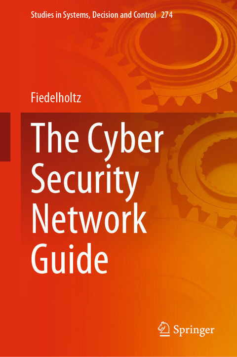 The Cyber Security Network Guide -  Fiedelholtz